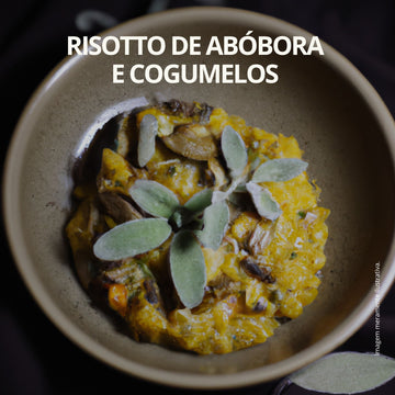 Risotto de Abóbora e Cogumelos