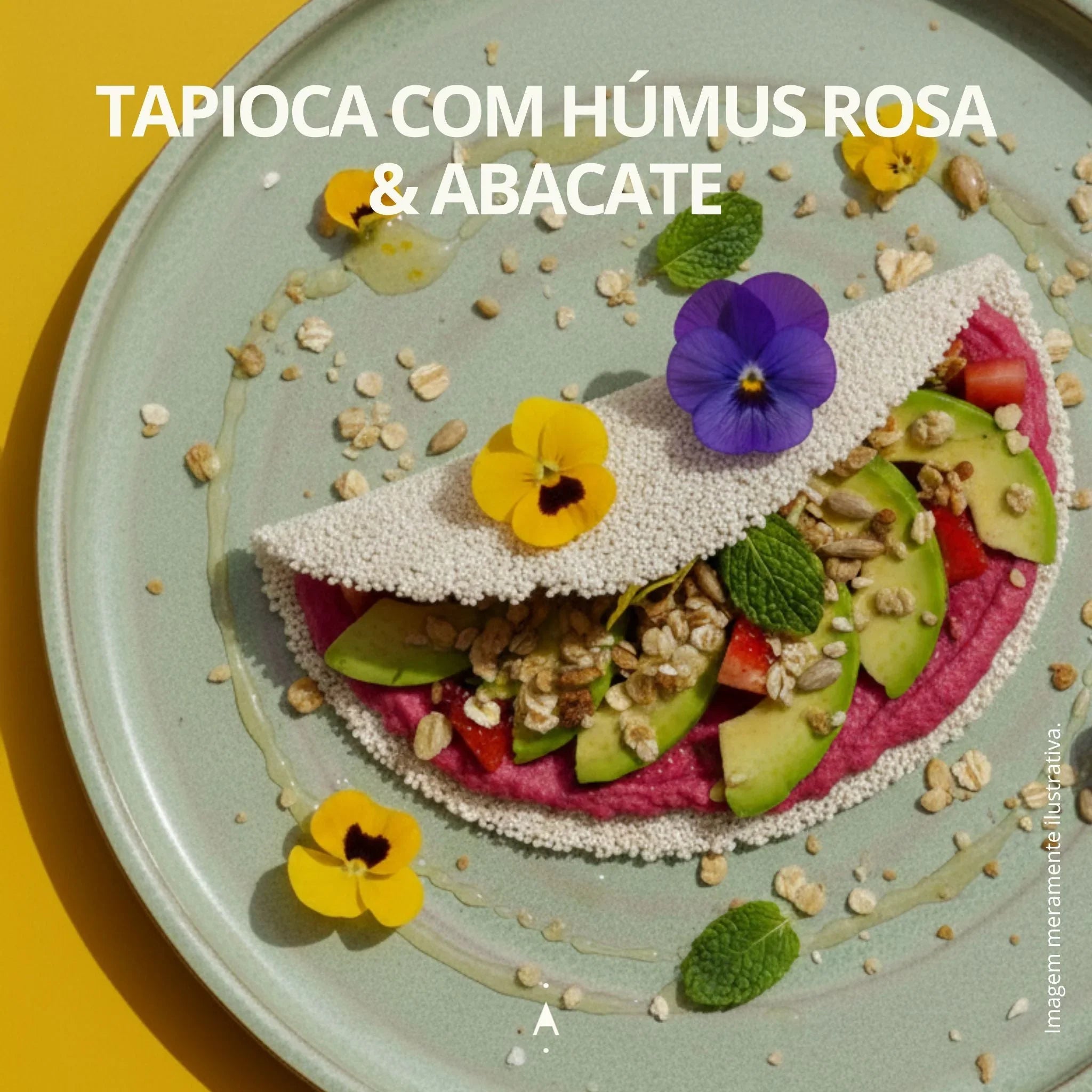 Tapioca com Húmus Rosa & abacate e granola do The Therapist